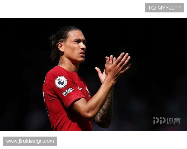 努涅斯本赛季为球队贡献稳定输出，进攻端表现值得关注